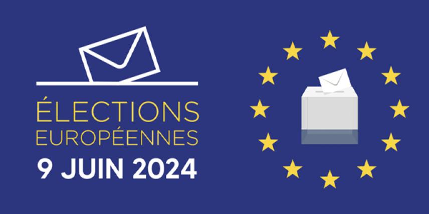 Elections Européennes - Dimanche 9 Juin 2024